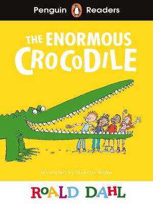 The Enormous Crocodile - ebook